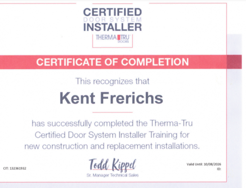 Highest Quality Therma-Tru Exterior Doors Now Installed By Certified Door System Installer, Kent Frerichs, Belk Builders